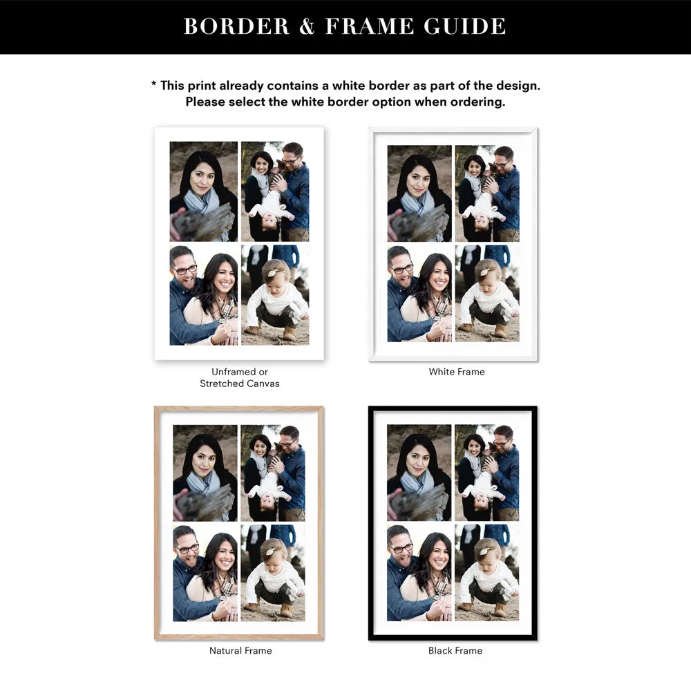 Custom Family Photos | Four Grid Collage - Art Print